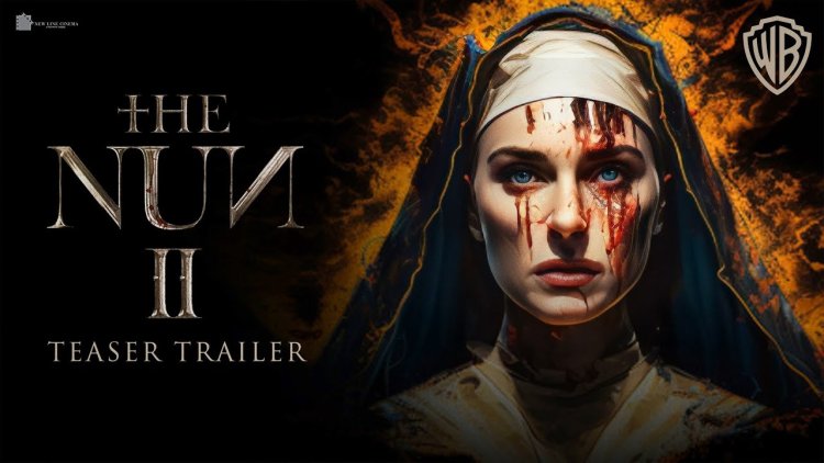 Mengantisipasi "The Nun 2": Menjelajahi Antusiasme Penggemar untuk Sekuel Horor yang Ditunggu-Tunggu