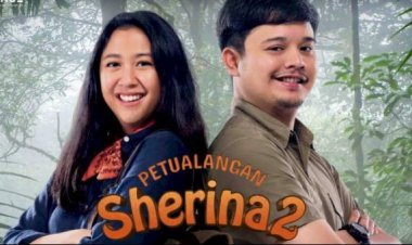Petualangan Sherina 2: Cerita Sukses Film yang Tembus 1 Juta Penonton dalam 7 Hari