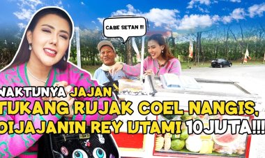 MAMANG PUDIN: TUKANG RUJAK COEL YANG MENYENTUH HATI, DIJAJANIN REY UTAMI 10 JUTA!