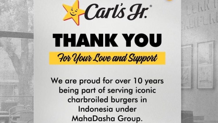 Carl's Jr Tutup Semua Gerai di Indonesia Setelah 10 Tahun